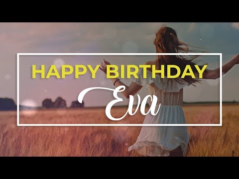 Happy Birthday Eva 🎉 | Personalized Birthday wishes