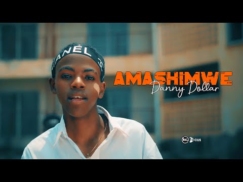 Danny dollar - AMASHIMWE  (Official Video 4k) 2025