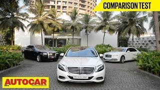 Mercedes-Benz S-Class Vs Rolls-Royce Ghost Vs Bentley Flying Spur | Comparison Test | Autocar India