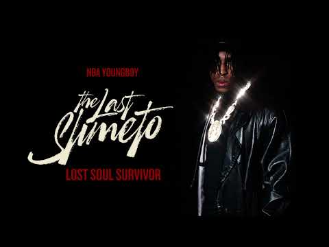 NBA Youngboy - Lost Soul Survivor [Official Audio]