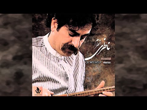 DJWERSY - Bigharar Remix (Shahram Nazeri) ریمیکس قطعه بی قرار شهرام ناظری از دی جی ورسی