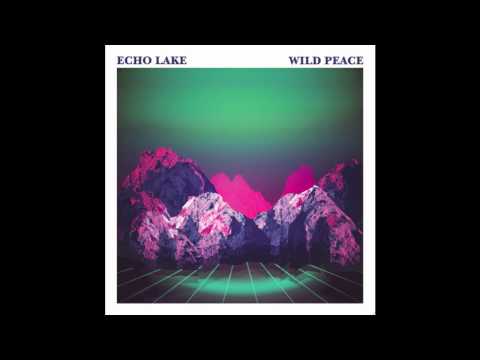 Echo Lake - Swimmers (from 'Wild Peace', No Pain In Pop 2012)