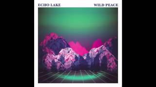 Echo Lake - Swimmers (from 'Wild Peace', No Pain In Pop 2012)