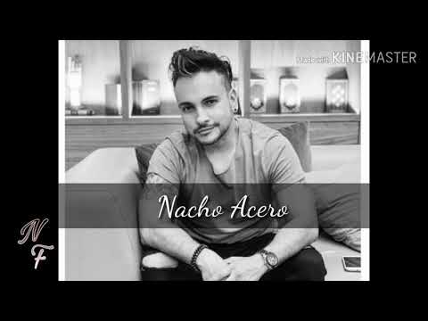 Te quise tanto (Nacho Acero) Letra