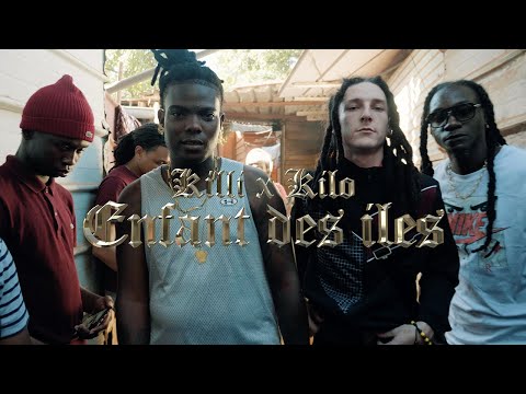 Kilo x Killi - Enfant des îles (Official music video)