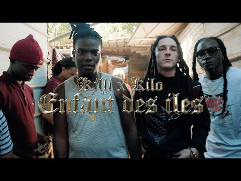 Kilo x Killi - Enfant des îles (Official music video)
