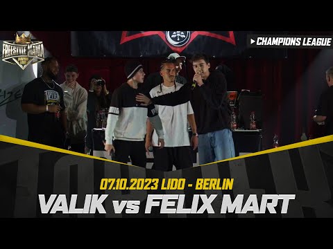 VALIK vs. FELIX MART | Freestylemania Champions League | Toptier Takeover, 07.10.2023 Berlin