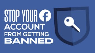 How To Stop Your Facebook Account From Getting Banned | Simple And Easy (2024)