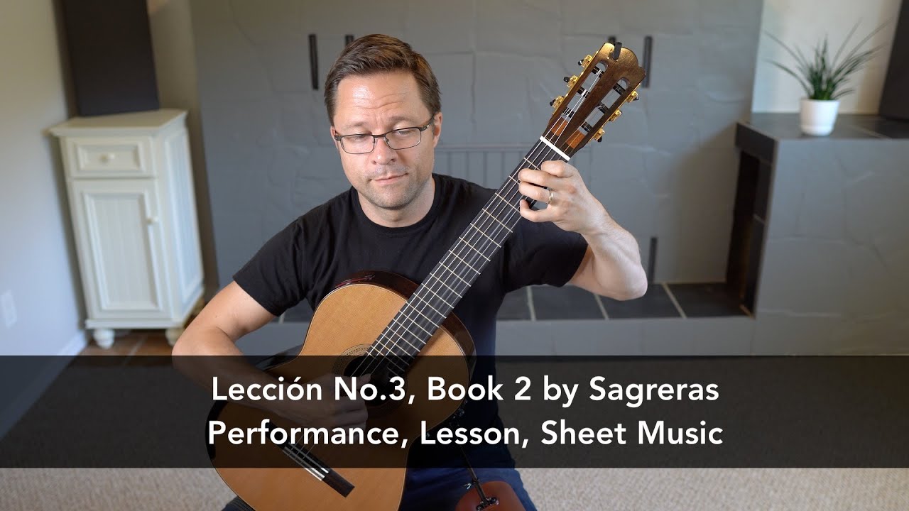 Free PDF: Lección No.3, Book 2 by Sagreras & Lesson for Classical Guitar