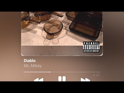 ML Mikey- Diablo (Official Audio)