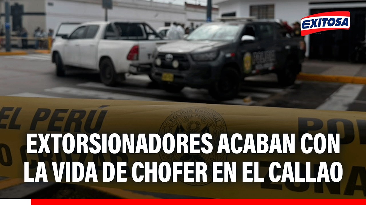 🔴🔵 Crimen en Callao: Extorsionadores acaban con la vida de chofer de combi en paradero