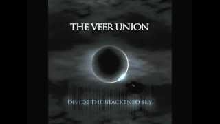 The Veer Union - Inside Our Scars - Divide The Blackend Sky + Lyrics