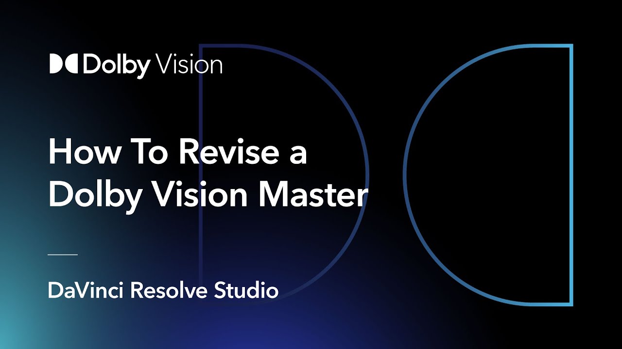How To Revise a Dolby Vision Master | DaVinci Resolve - YouTube