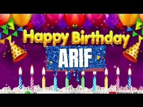 Happy Birthday to You Arif/#happy/#birthdaywishes/#happybirthdaysong