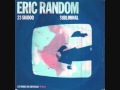 Eric Random "23 Skidoo"