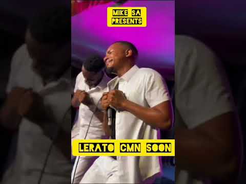MIKE SA Lerato song 🔥♥️🎶