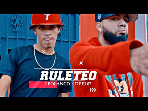 J Polanco x DF El 07 - RULETEO  | Video Oficial