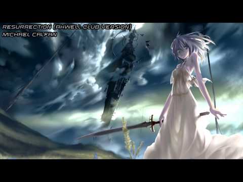 Michael Calfan - Resurrection (Axwell Club Version)