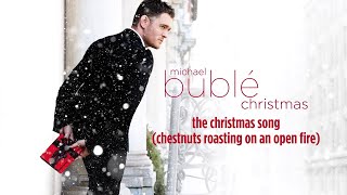 Michael Bublé - The Christmas Song [Extended - 1 HOUR]