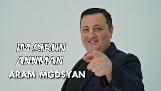 Aram Mgdsyan - Im Sirun Annman (2023)