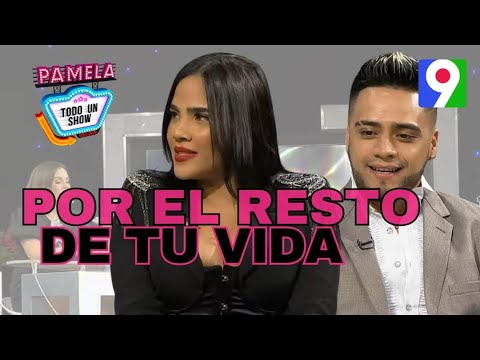 Martha Heredia y Gerardo Lares por el resto de tu vida | Pamela todo un Show