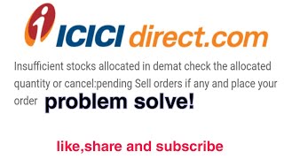 Insufficient stocks allocated in demat problem solve in icici direct#icicidirect