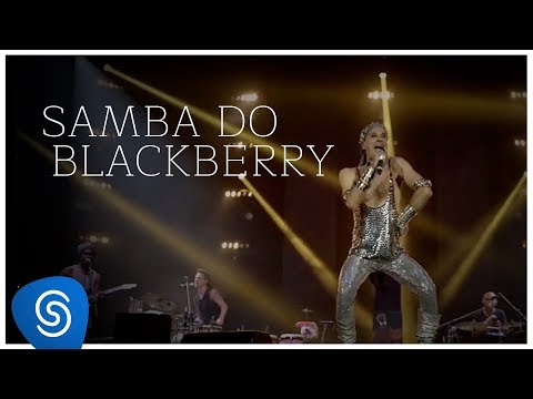 Samba Do Blackberry - Ney Matogrosso
