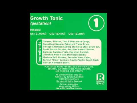 Greg Ellis / Growth (Gestation); RhythmTonics - G1:2