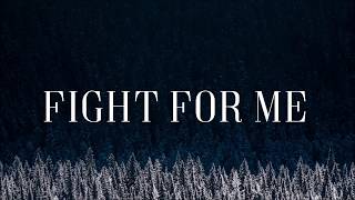 Fight For Me - Gawvi Ft. Lecrae [Lyric Video]