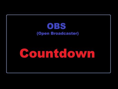 Wie erstelle ich einen eigenen Live Countdown im OBS Studio.