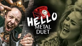 Leo Moracchioli feat. Adele - Hello (Metal Duet Version) | Frog Leap Studios Remix