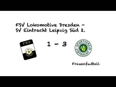 FSV Lok Dresden   SV Eintracht Leipzig Süd 2.  1 - 3