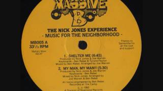 The Nick Jones Experience - Shelter Me