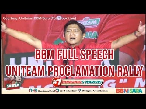 BBM Bongbong Marcos Full Speech UNITEAM PROCLAMATION RALLY at Philippine Arena