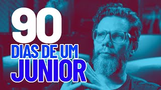 90 dias de júnior: o que te demite sem ninguém falar