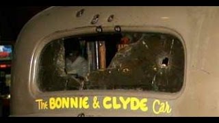 The REAL BONNIE and CLYDE CAR !!