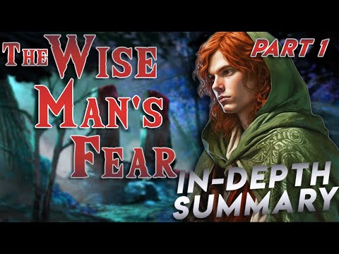 The Wise Man's Fear - HIDDEN DETAILS REVEALED | In-Depth Summary PART ONE
