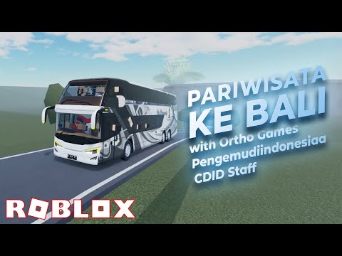 Pariwisata Naik Bus w/ Pengemudiindonesiaa & Ortho Games | Roblox Car Driving Indonesia (CDID)