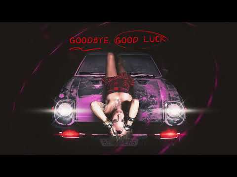 Video thumbnail for Goodbye, Good Luck