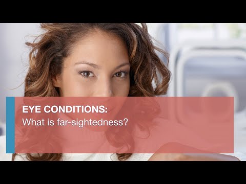 What is farsightedness?