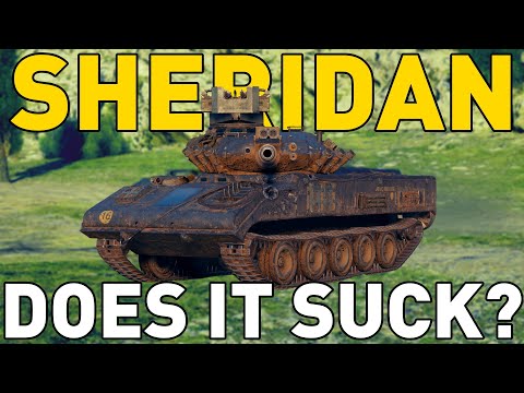 Does the Sheridan SUCK in World of Tanks?
