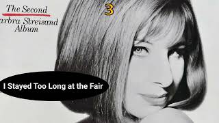 I Stayed Too Long at the Fair - Barbra Streisand Karaoke