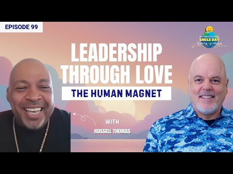 The Smile Magnet | Intl. Smile-A-Thon 2025 | Episode 99