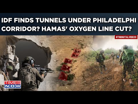 IDF Claims Over 20 Tunnels Located Near Egypt-Gaza's Philadelphi Corridor| Hamas Oxygen Line Cut?