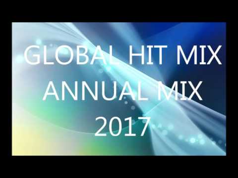 Global Hit Mix | Annual Mix 2017 by Crazy Green Boy