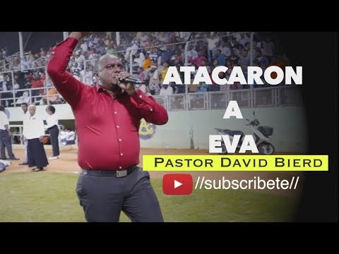 Pastor David Bierd - Eva was attacked