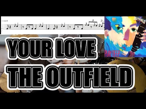The Outfield - Your Love - Drum Cover With SHEET MUSIC