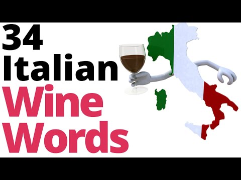 34 Italian Wine Words You Should Know