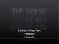 DURBAN S FINEST FEAT PROFESSOR UMSINDO
