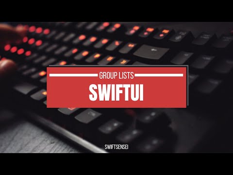 SwiftUI Cookbook - Lists - Group Items